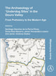 Book cover of: Archaeology of ‘Underdog Sites’ in the Douro Valley. By: Santiago Sánchez de la Parra-Pérez