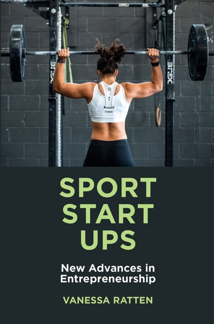 Book cover of: Sport Startups. By: Vanessa Ratten
