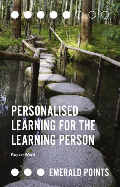 Book cover of: Personalised Learning for the Learning Person. By: Rupert Ward