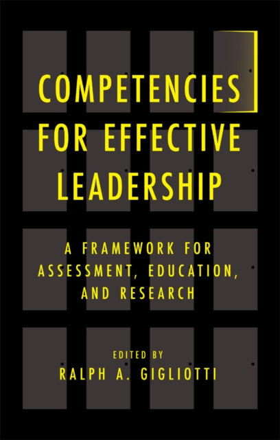 Book cover of: Competencies for Effective Leadership. By: Ralph A. Gigliotti