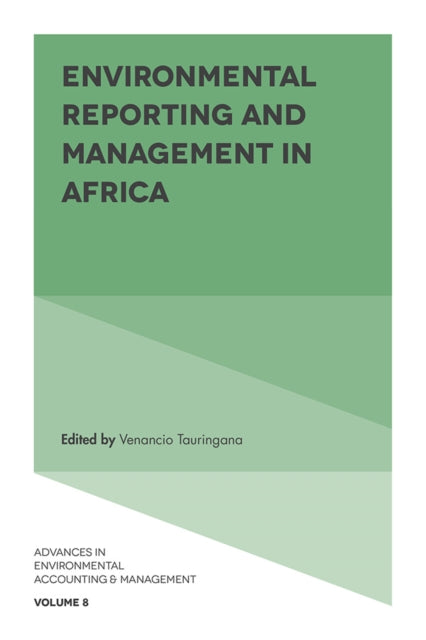 Book cover of: Environmental Reporting and Management in Africa. By: Venancio Tauringana