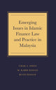 Book cover of: Emerging Issues in Islamic Finance Law and Practice in Malaysia. By: Umar Oseni