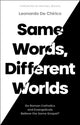 Book cover of: Same Words, Different Worlds. By: Leonardo de Chirico