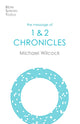 Book cover of: Message of 1 & 2 Chronicles