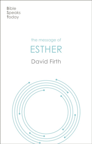 The Message of Esther