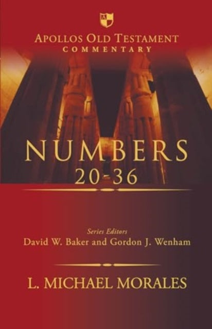 Book cover of: Numbers 20-36. By: L. Michael Morales
