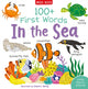 Book cover of: 100+ First Words: In the Sea. By: Becky Miles