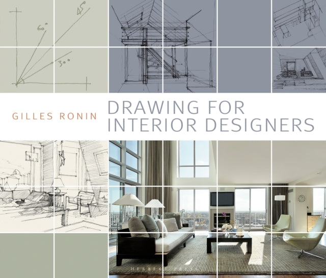 Book cover of: Drawing for Interior Designers. By: Gilles Ronin