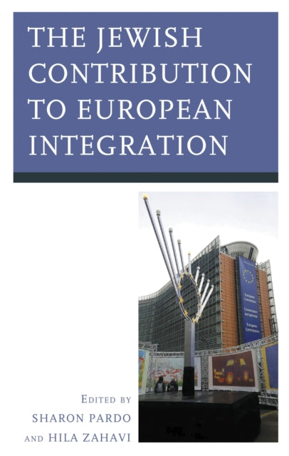 Book cover of: Jewish Contribution to European Integration. By: Dellapergola K. PARDO