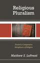 Book cover of: Religious Pluralism. By: Matthew S. LoPresti