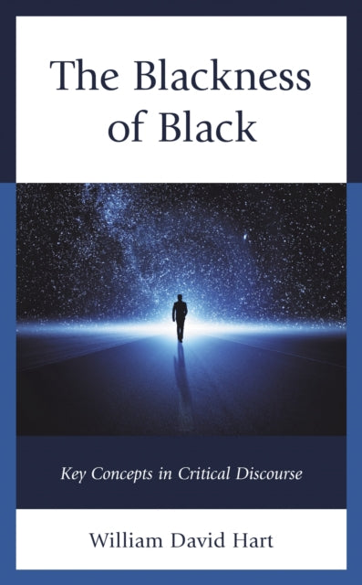Book cover of: Blackness of Black. By: William David Hart