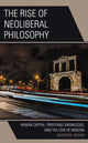 Book cover of: Rise of Neoliberal Philosophy. By: Brandon Absher