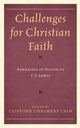 Book cover of: Challenges for Christian Faith. By: Clifford Chalmers Cain
