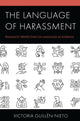 Book cover of: Language of Harassment. By: Victoria Guillén-Nieto