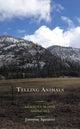 Book cover of: Telling Animals. By: Jasmine Spencer