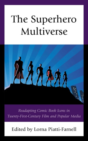 The Superhero Multiverse