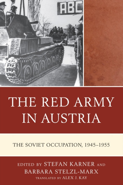 Book cover of: Red Army in Austria. By: KARNER/RUGGENTHALER/