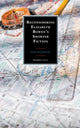 Book cover of: Reconsidering Elizabeth Bowen’s Shorter Fiction. By: Heather Levy