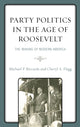 Book cover of: Party Politics in the Age of Roosevelt. By: Michael P. Riccards