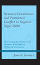 Book cover of: Resource Governance and Protracted Conflict in Nigeria’s Niger Delta. By: John B. Idamkue