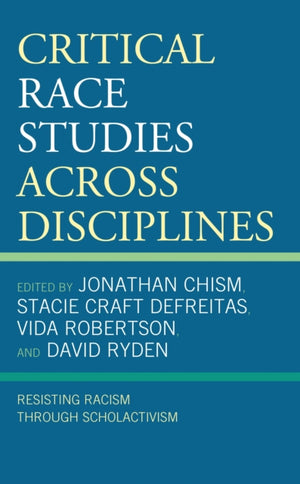 Critical Race Studies Across Disciplines