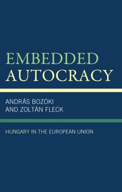 Book cover of: Embedded Autocracy