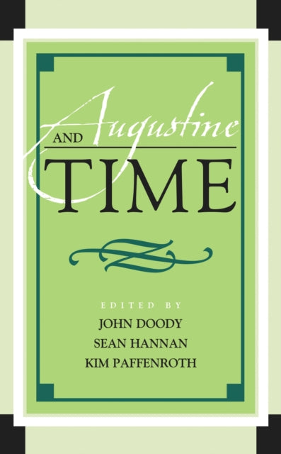 Book cover of: Augustine and Time. By: John Doody