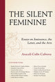Book cover of: Silent Feminine. By: Martha Patricia E. Aguilar Medina