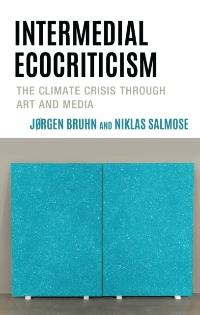 Intermedial Ecocriticism