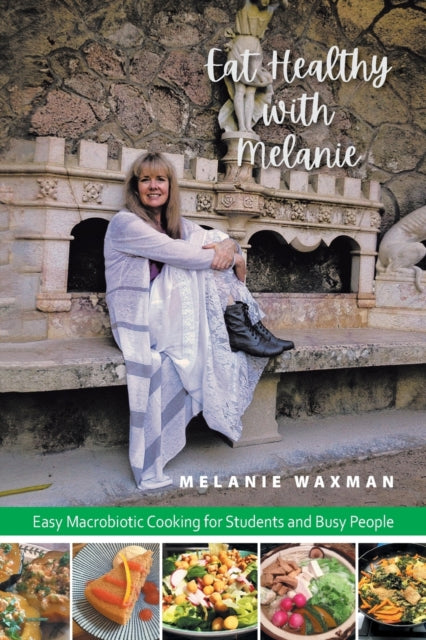 Book cover of: Eat Healthy with Melanie
