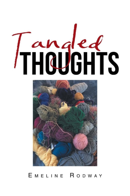 Book cover of: Tangled Thoughts