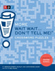 Book cover of: More Wait Wait...Don't Tell Me! Crossword Puzzles. By: Chris Adams
