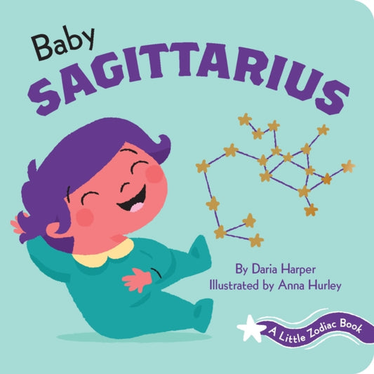 Book cover of: Little Zodiac Book: Baby Sagittarius. By: Daria Harper