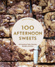 Book cover of: 100 Afternoon Sweets. By: Sarah Kieffer