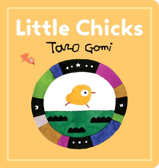 Book cover of: Little Chicks. By: Taro Gomi