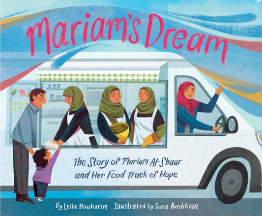 Book cover of: Mariam’s Dream. By: Leila Boukarim