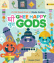 Book cover of: Ghee Happy Gods. By: Sanjay Patel
