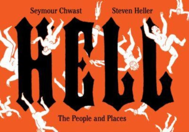 Book cover of: Hell. By: Seymour Chwast
