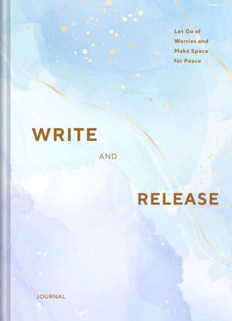 Book cover of: Write and Release Journal