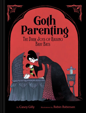 Goth Parenting, The Dark Joys of Raising Baby Bats