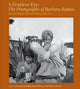 Book cover of: Fearless Eye: The Photography of Barbara Ramos