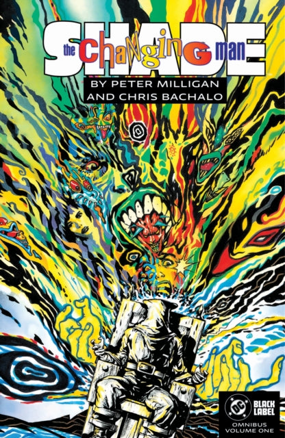 Book cover of: Shade, the Changing Man by Peter Milligan and Chris Bachalo Omnibus Vol. 1. By: peter Milligan