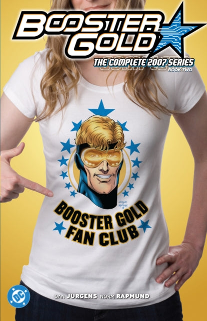 Book cover of: Booster Gold: The Complete 2007 Series Book Two