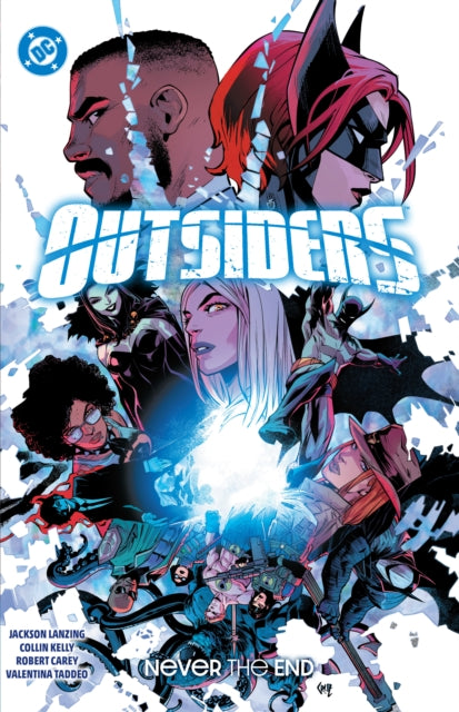 Outsiders Vol. 2: Never the End 9781799501244 Collin Kelly