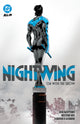 Book cover of: Nightwing Vol. 1: On with the Show. By: Dan Watters