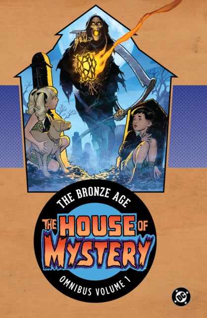 Book cover of: House of Mystery: The Bronze Age Omnibus Vol. 1