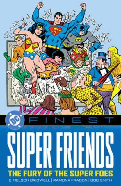 Book cover of: DC Finest: Super Friends: The Fury of the Super Foes