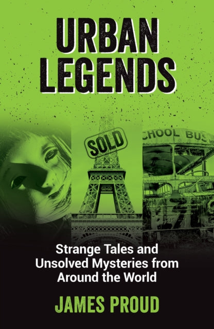 Book cover of: Urban Legends. By: James Proud