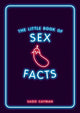 Book cover of: Little Book of Sex Facts. By: Sadie Cayman