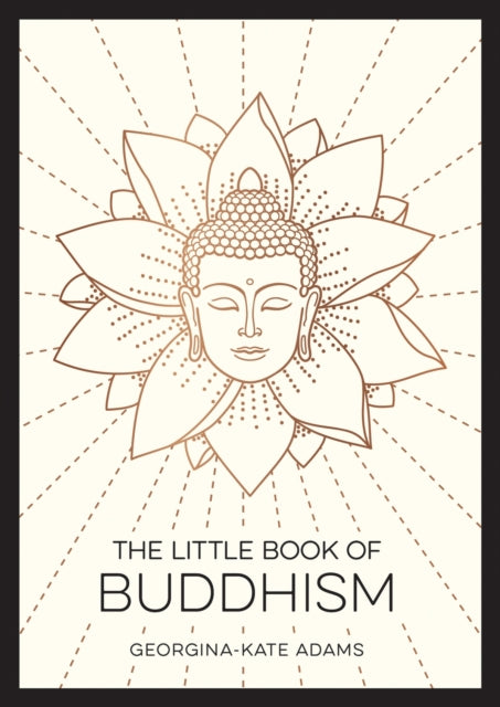 Book cover of: Little Book of Buddhism. By: Georgina Kate Adams